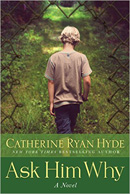 Ask Him Why 130 x 194